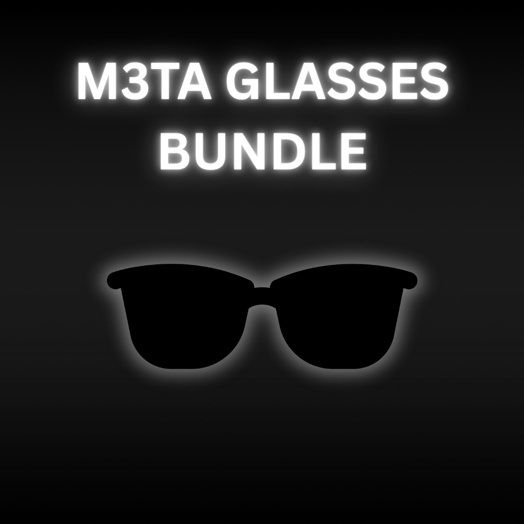 M3TA GLASSES BUNDLE